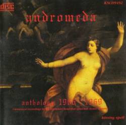 Andromeda : Anthology 1966-1969